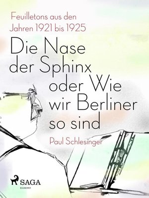 cover image of Die Nase der Sphinx oder Wie wir Berliner so sind